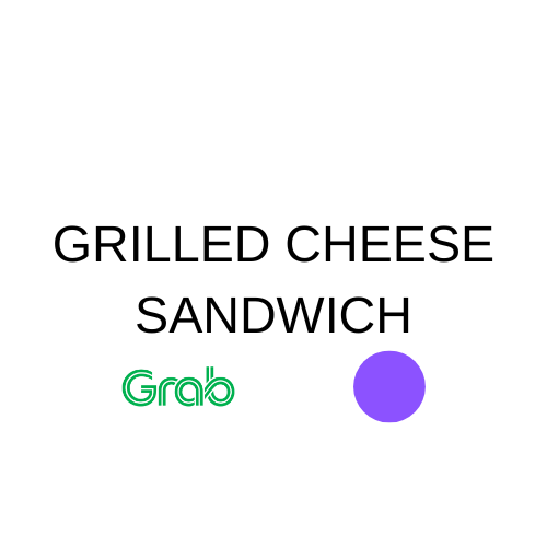 GRILLED CHEESE SANDWICH